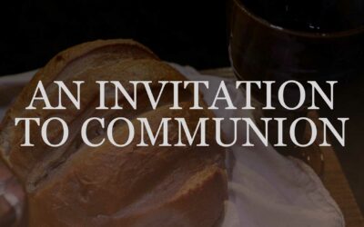 An Invitation to Communion