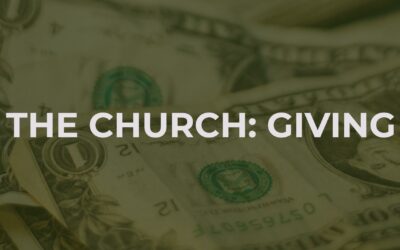The Church: Giving